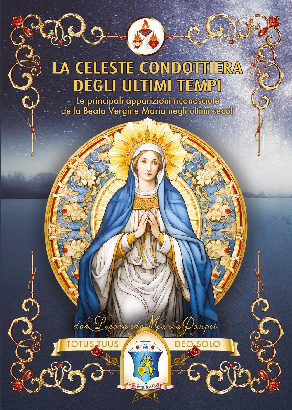 Copertina del libro La Celeste Condottiera degli ultimi tempi