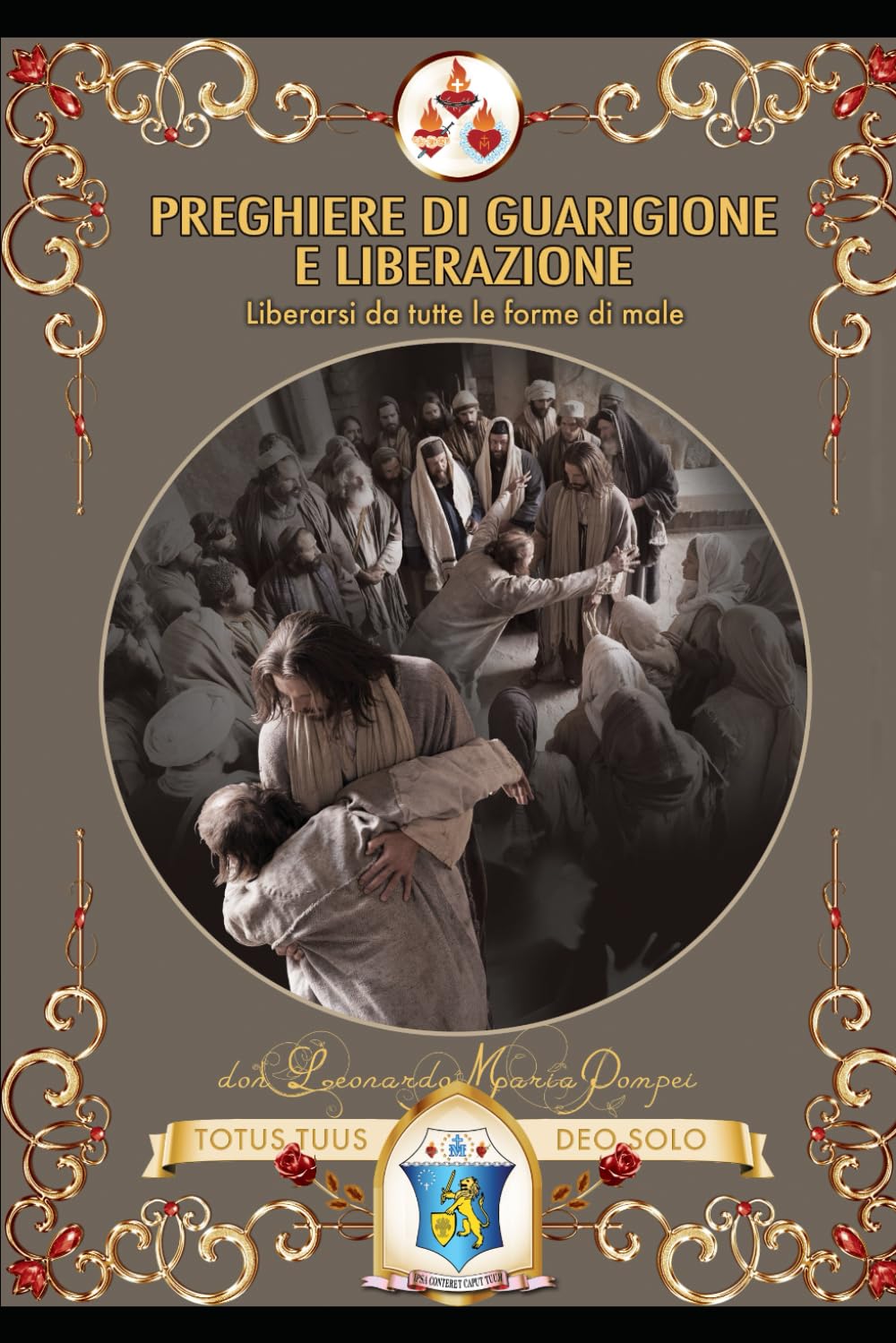 Copertina del libro Preghiere di guarigione e liberazione