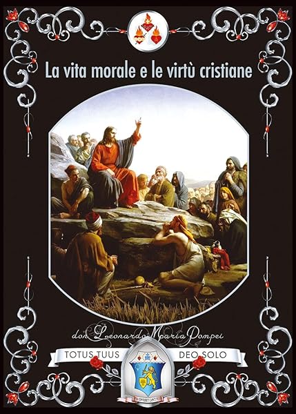 Copertina del libro La vita morale e le virtù cristiane